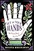 Out of Your Hands: What Palmistry Reveals About Your Personality and Destiny