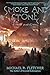 Smoke and Stone (City of Sacrifice, #1)