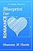 Blueprint for Romance