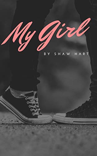 My Girl (Kindle Edition)
