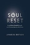 Soul Reset: Break...