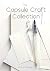 The Capsule Craft Collectio...