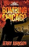 Bombing Chicago:
