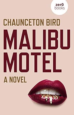 Malibu Motel By Chaunceton Bird
