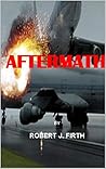 Aftermath: A MOST...