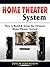 Home Theater System: How to...