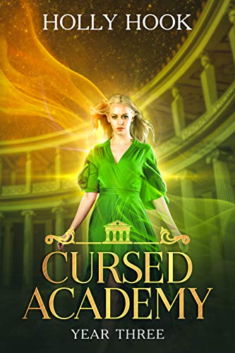 Cursed Academy: Year Three (Cursed Academy #4)