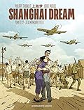 Shanghai Dream, Tome 2