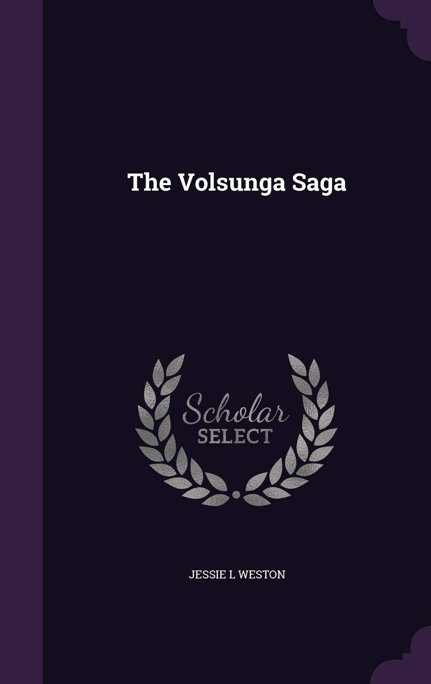 The Volsunga Saga