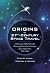Origins of 21st-Century Space Travel