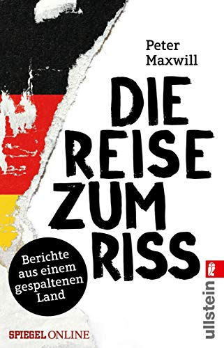 Die Reise zum Riss: Berichte aus einem gespaltenen Land (Kindle Edition)