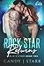 Rock Star Returns: Carlie's Story (Access All Areas Book 2)