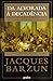 Da Alvorada à Decadência by Jacques Barzun Da Alvorada à Decadência by Jacques Barzun