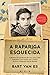 A Rapariga Esquecida by Bart van Es