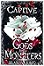 Captive (Gods and Monsters,...