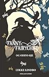 Fanny Fairychild og Odins øje by Lykke Lindbo