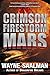 Crimson Firestorm Mars