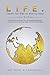 Life. Thoughts That Make the World Go Around (and Up, Not Down): A Guide to the Universal Effort of Creating Empowered, Conscious and Socially Responsible People and Businesses.