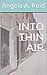 Into Thin Air