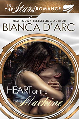 Heart of the Machine: In the Stars (Jit'Suku Chronicles - In the Stars, #2)