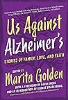 Us Against Alzheimer's: Stories of Family, Love, and Faith