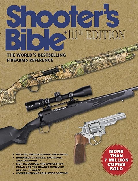 Shooter's Bible, 111th Edition: The World's Bestselling Firearms Reference: 2019–2020