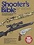 Shooter's Bible, 111th Edition: The World's Bestselling Firearms Reference: 2019–2020