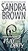 Play Dirty by Sandra       Brown