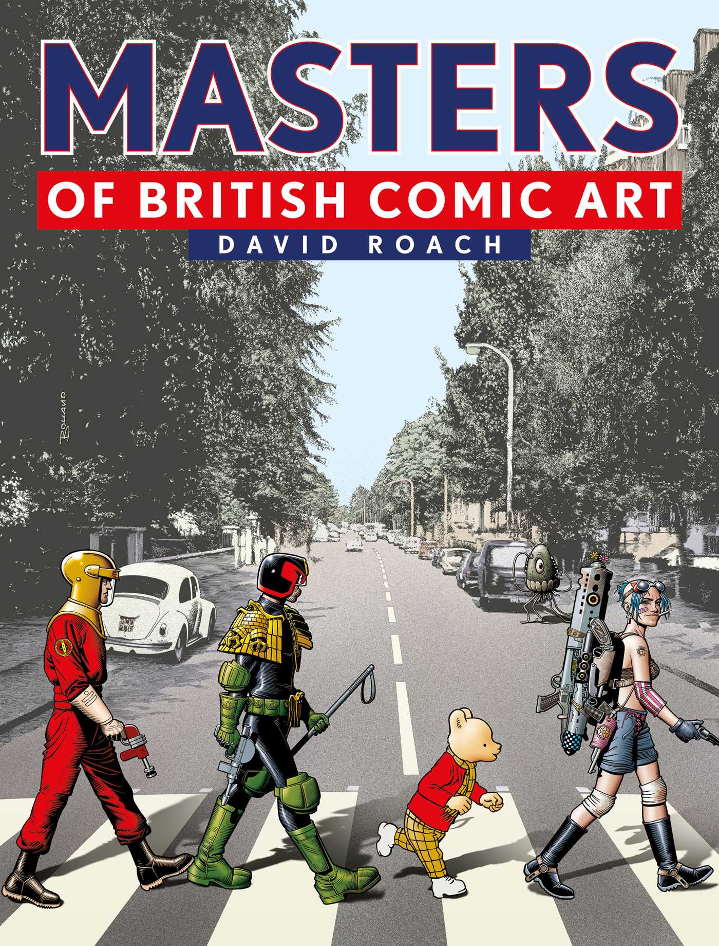 Masters of British Comic Art (Hardcover)