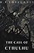 The Call of Cthulhu - Howard Phillips Lovecraft: Annotated