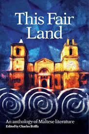 This Fair Land: An Anthology of Maltese Literature (Paperback)