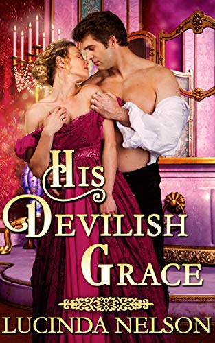 His Devilish Grace (Kindle Edition)