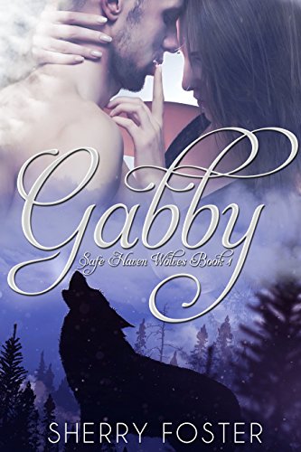 Gabby (Safe Haven Wolves, #1)