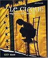 Le Cirque : Voyage vers les étoiles Le Cirque : Voyage vers les étoiles