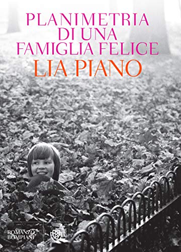 Planimetria di una famiglia felice (Kindle Edition)
