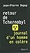 Retour de Tchernobyl : Journal d'un homme en colère