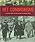 Het communisme - Van Karl Marx tot de val van de Sovjet-Unie