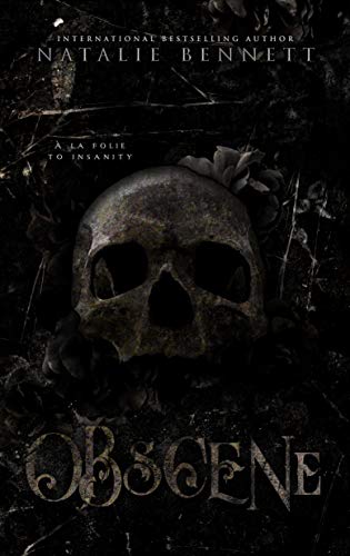 Obscene (Dahlia Saga, #2)