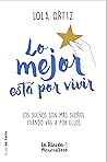 Lo mejor está por vivir