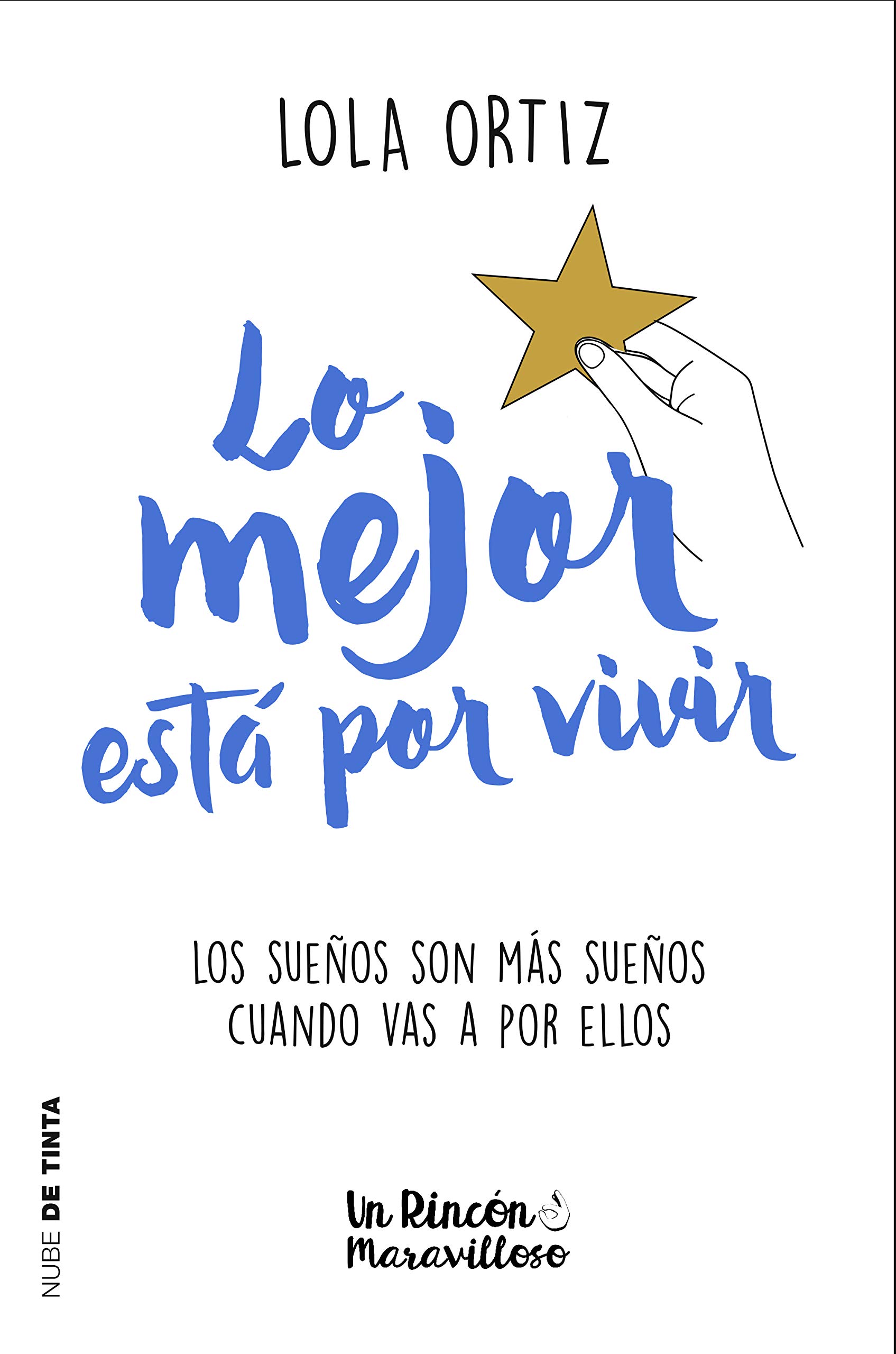 Lo mejor está por vivir (Paperback)
