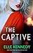 The Captive (The Kelley Legacy #5)