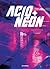 ACID+NEON (Momentum #1)