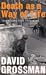 Death As a Way of Life  by david-grossman
