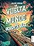 La vuelta al mundo en ochenta días by Jules Verne