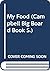 My Food - A Campbell Big Bo...