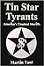 Tin Star Tyrants by Martin Yant