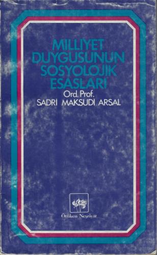 Milliyet Duygusunun Sosyolojik Esasları (Paperback)