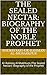 The Sealed Nectar by Safiur Rahman Mubarakpuri