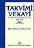 Takvimi Vekayi: Türk Basını...