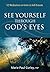 See Yourself Through God's Eyes: 52 Meditations to Grow in Self-Esteem